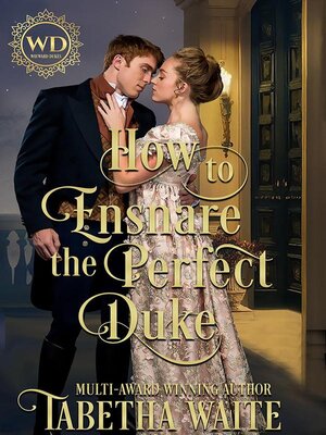 cover image of How to Ensnare the Perfect Duke